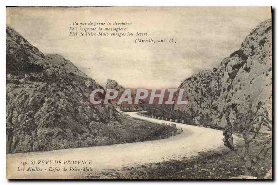 Les Alpilles - Défilé de Peïro-Malo — St-Rémy-de-Provence, éditeur non visible, n° 250