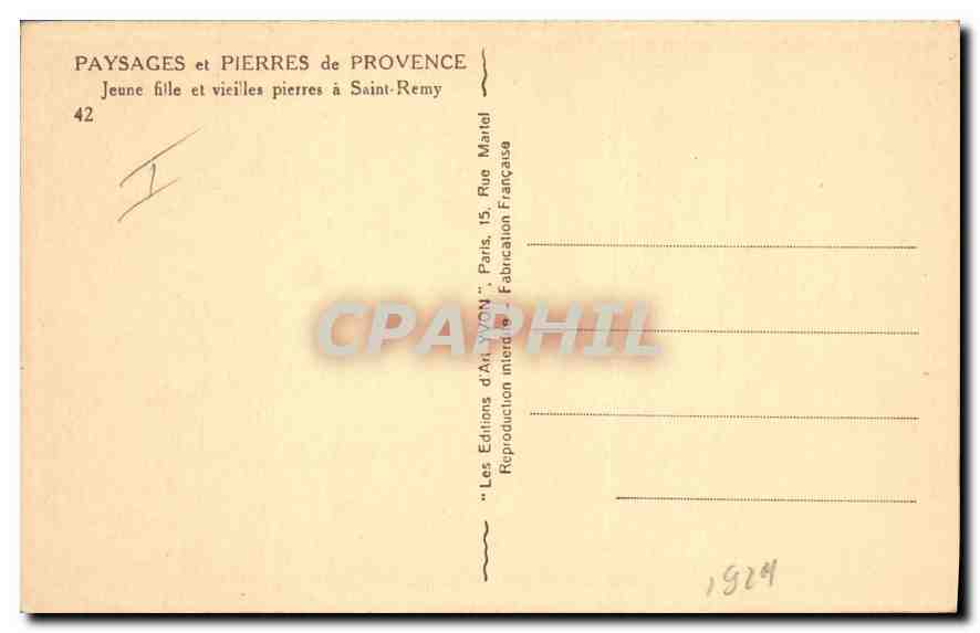 CPA Paysages et Pierres de Provence jeune fille et vieilles pierres a Saint Remy  — Rückseite
