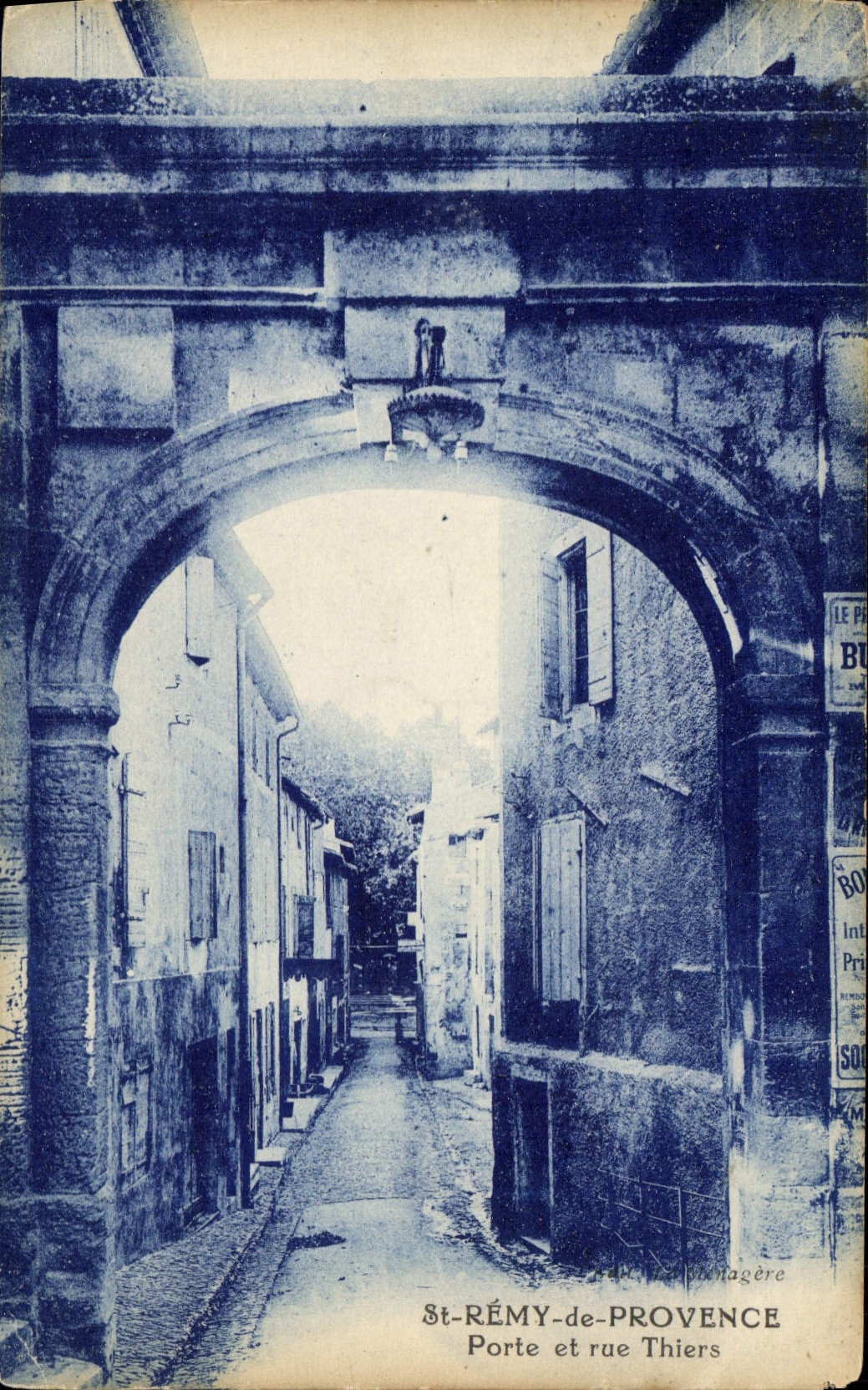 St-Rémy-de-Provence — Tor und Straße Thiers — Verlag: Der Fotograf der Provence