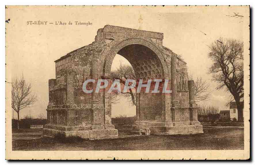 St-Rémy — L'Arc de Triomphe — éditeur non identifié
