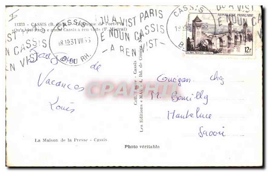 CPA Cassis B du R Calanque de Port Pin Qu'a vist Paris e noun Cassis a ren vist  — Rückseite