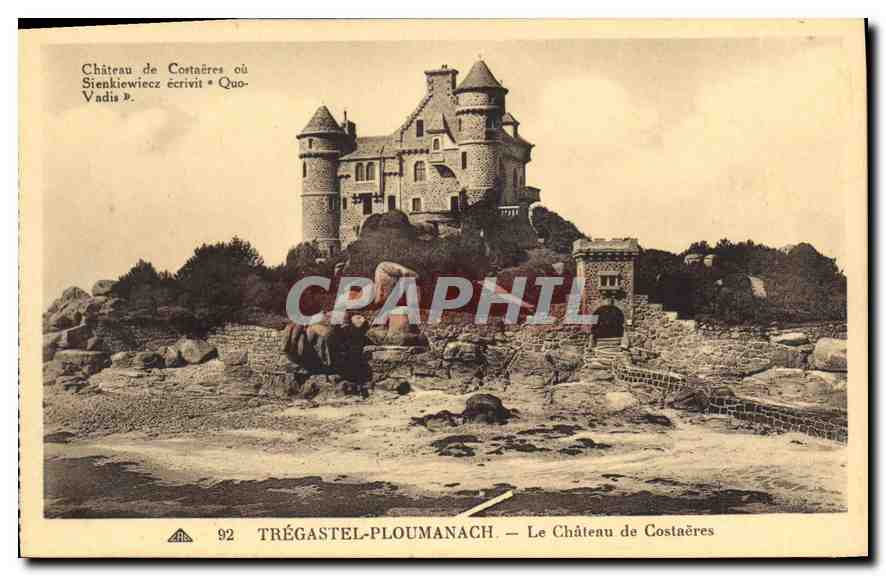 CPA Tregastel Ploumanach le chateau de Costaeres Chateau de Costaeres ou Sienkiewiecs ecrivit Quo Va