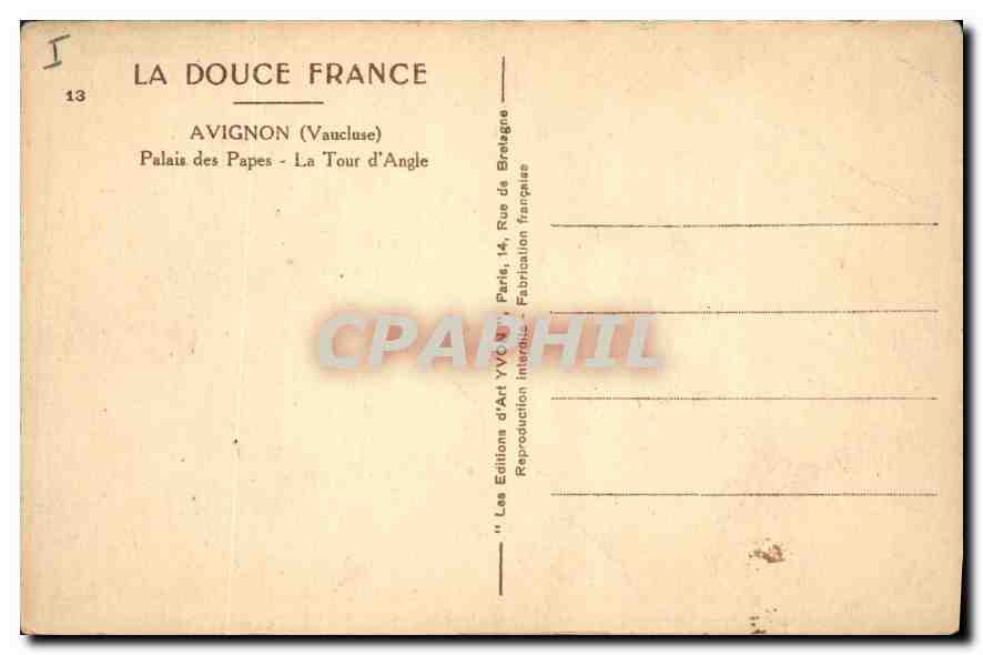 CPA La Douce France Avignon Vaucluse Palais des Papes La Tour d'Angle  — Rückseite