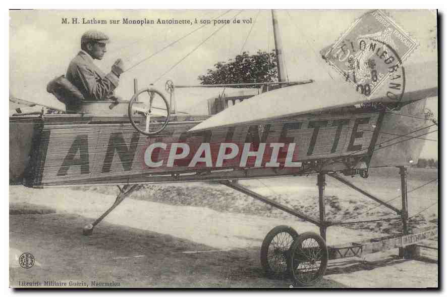 REPRO M H Latham sur Monoplan Antoinette a son poste de vol 