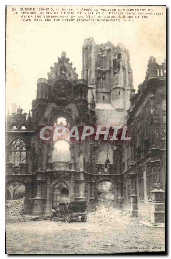 CPA Guerre Arras Le Nouveau Bombardement Militaria