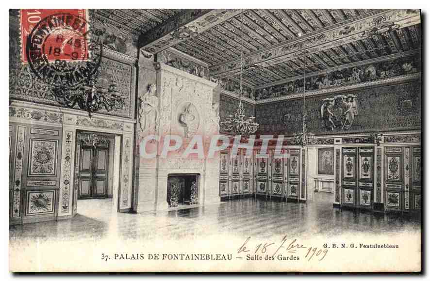 Palais de Fontainebleau — Salle des Gardes — G. B. N. G. Fontainebleau