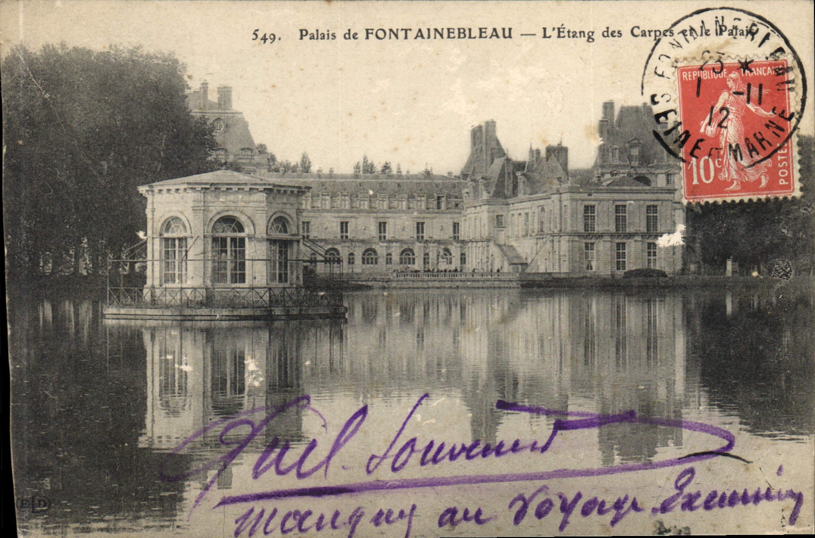 Palais de FONTAINEBLEAU — L'Étang des Carpes — éditeur inconnu, n° 549