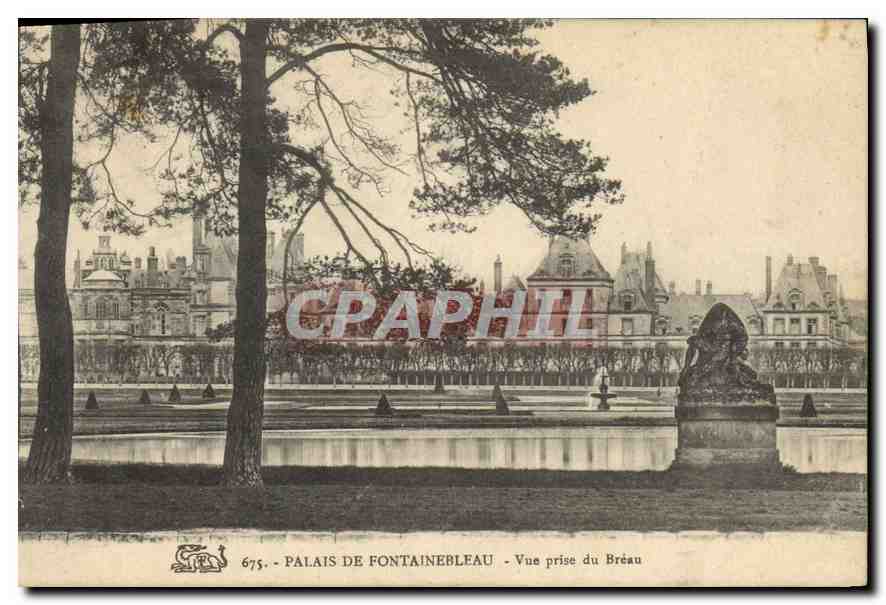 Schloss Fontainebleau — Ansicht vom Bréau — Verlag CPAPHIL, n° 675