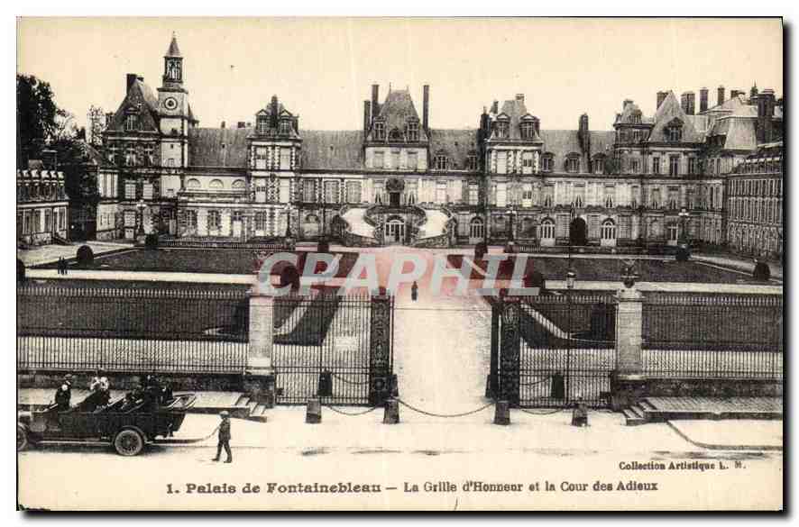 Palacio de Fontainebleau — La Puerta de Honor y el Patio de los Adioses — Colección Artística L. M.