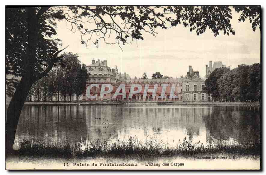 Palais de Fontainebleau — L'Étang des Carpes — Collection Artistique L. M.