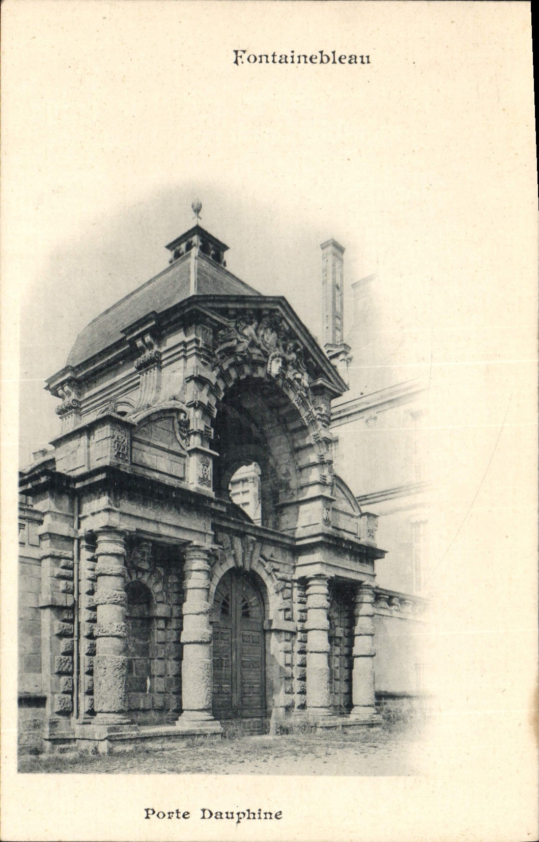 Tor der Dauphine — Fontainebleau — unbekannter Verleger