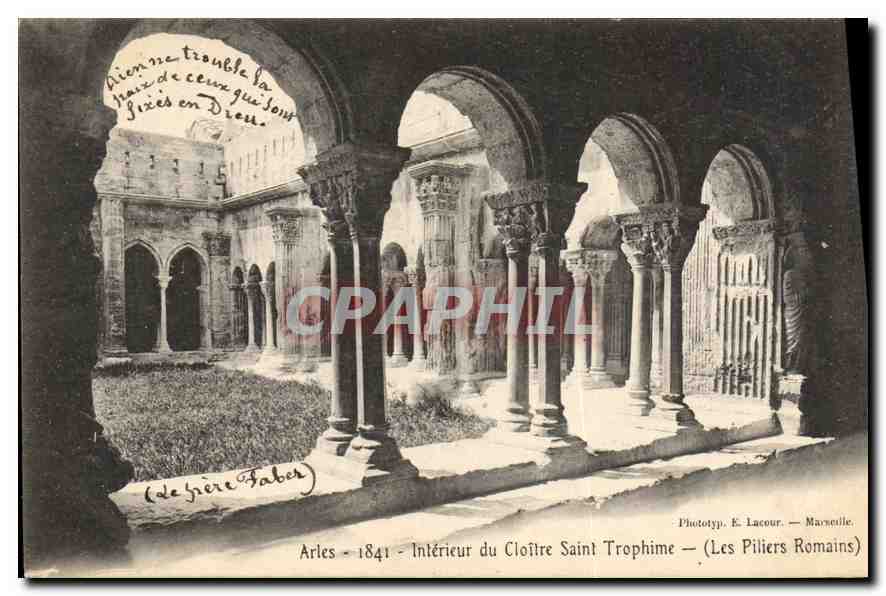 Arles - 1841 - Intérieur du Cloître Saint Trophime — (Les Piliers Romains) — Phototyp. E. Lacour — Marseille