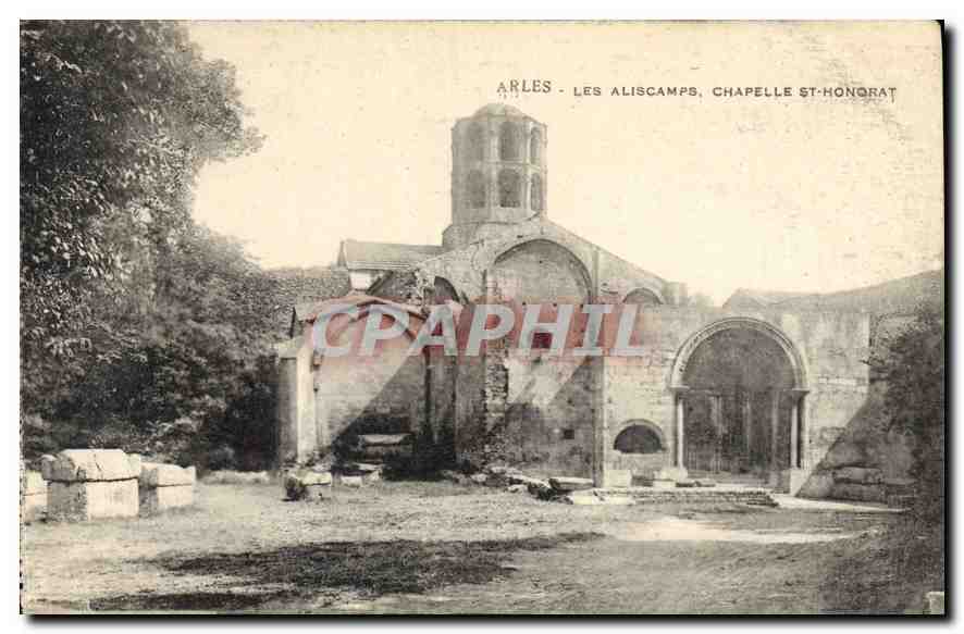 CPA Arles Les Aliscamps Chapelle St Honorat 