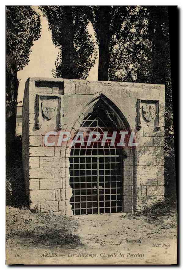 CPA Arles Les Aliscamps Chapelle des Porcelets 