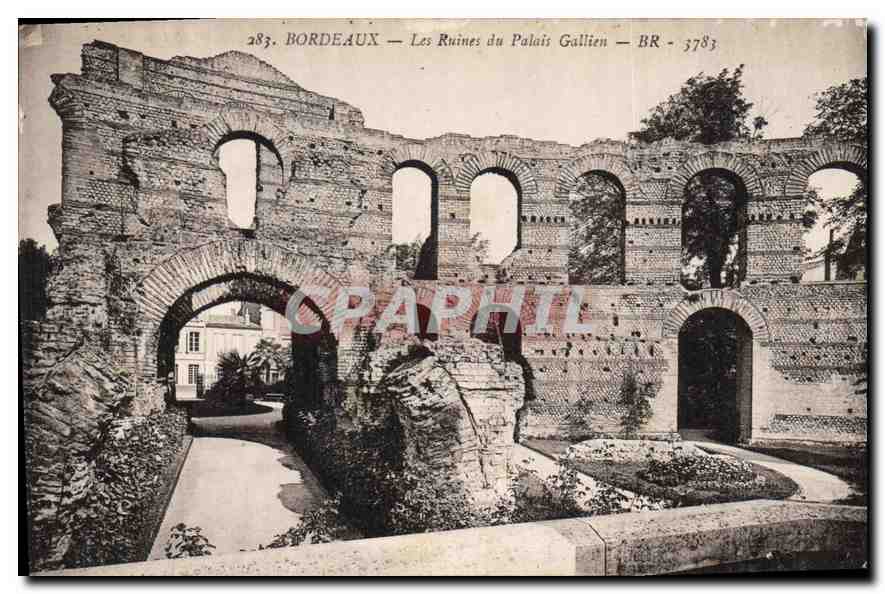 CPA Bordeaux Les Ruines du Palais Gallien 