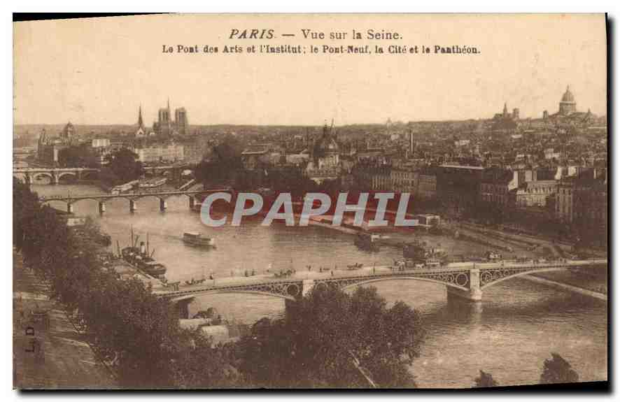 CPA Paris Vue sur la Seine Le Pont des Arts et l'Institut le Pont Neuf la Cite et le Pantheon 