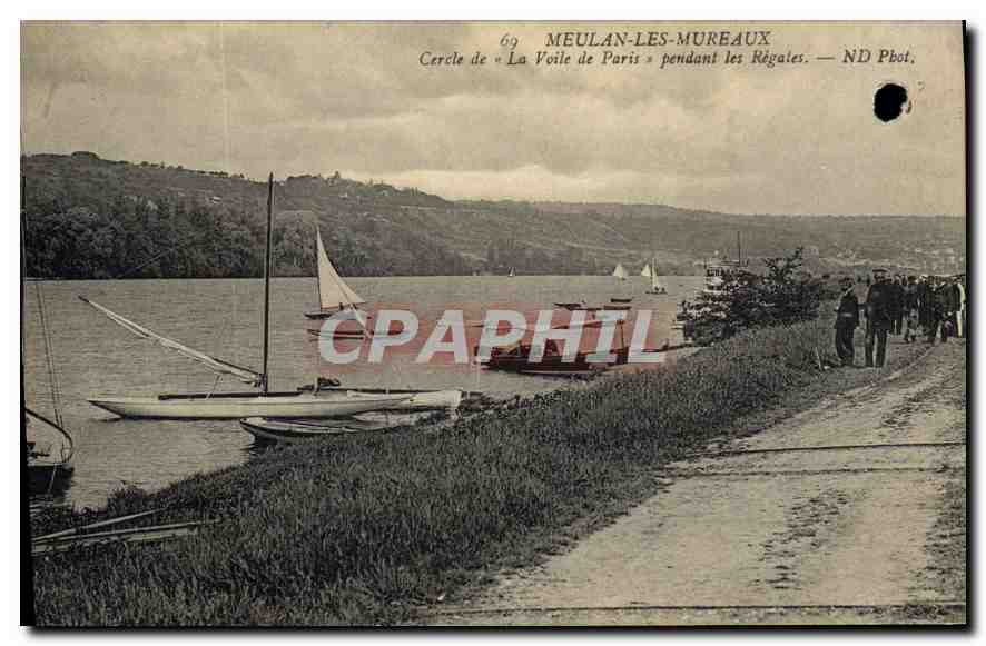 Meulan-les-Mureaux — Régates du Cercle « La Voile de Paris » — ND Phot.