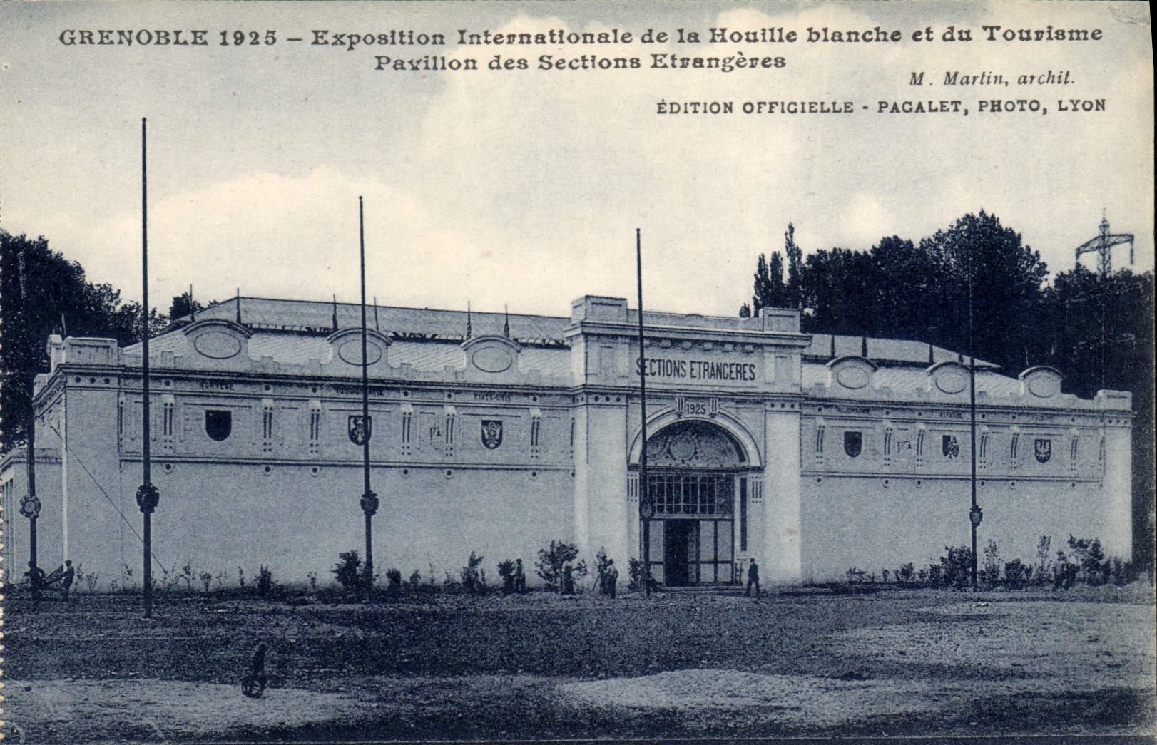 Grenoble 1925 — International Exhibition of Coal and Tourism — Pavilion of Foreign Sections — Official Edition Pagalet, Photo, Lyon