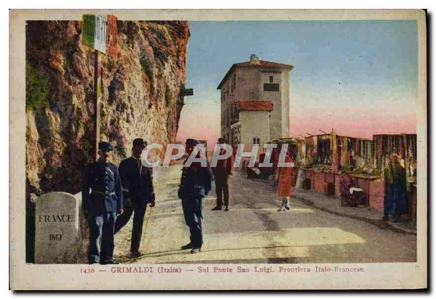 CPA Grimaldi Italia Sul Ponte San Luigi Frontiera Italo Francese 