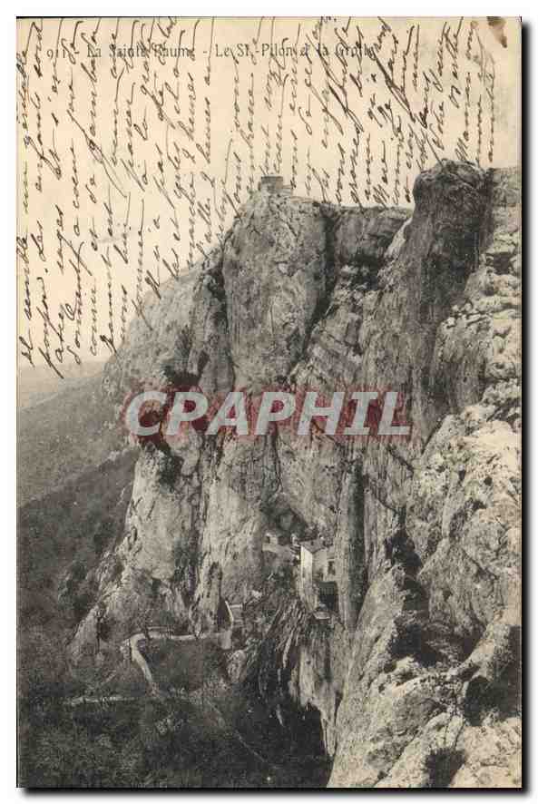 CPA La Sainte Baume Le St Pilon et la Grotte 