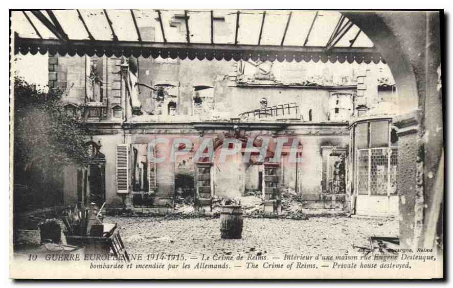 CPA Guerre Europeenne 1914 1915 Le Crime de Reims Interieur d'une maison rue Eugene Desteuquer bomba