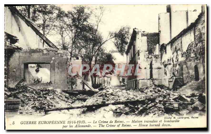 CPA Guerre Europeenne 1914 1915 Le Crime de Reims Maison incendie et bombardee par les Allemands 