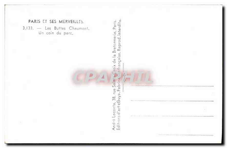 CPA Paris et ses Merveilles Les Buttes Chaumont Un coin du parc  — Rückseite