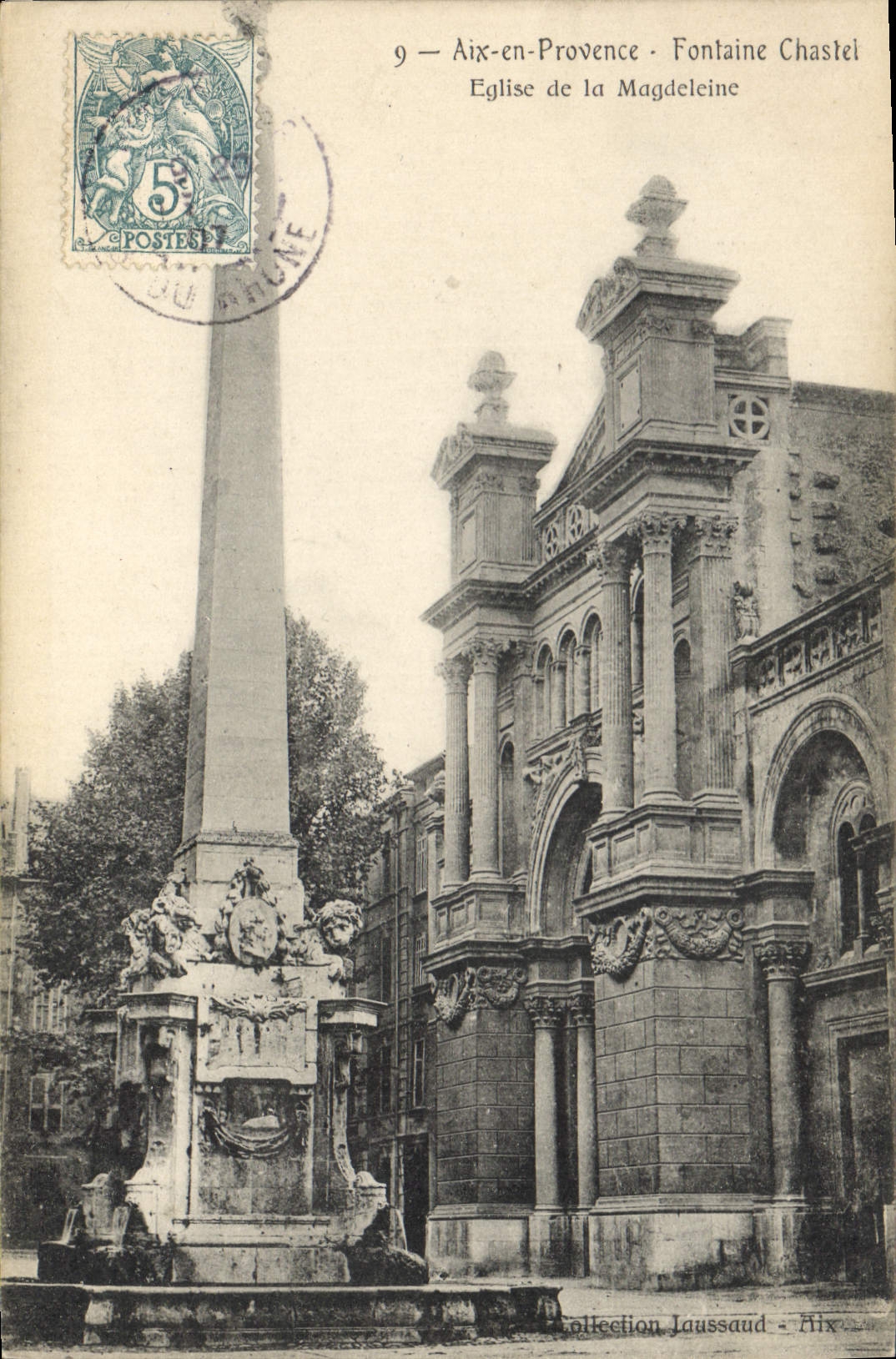 Aix-en-Provence - Fontaine Chastel et Église de la Magdeleine — Collection Laussaud