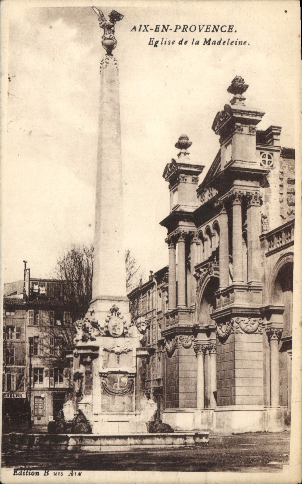 Aix-en-Provence — Église de la Madeleine et colonne monumentale — Édition Buis Aix