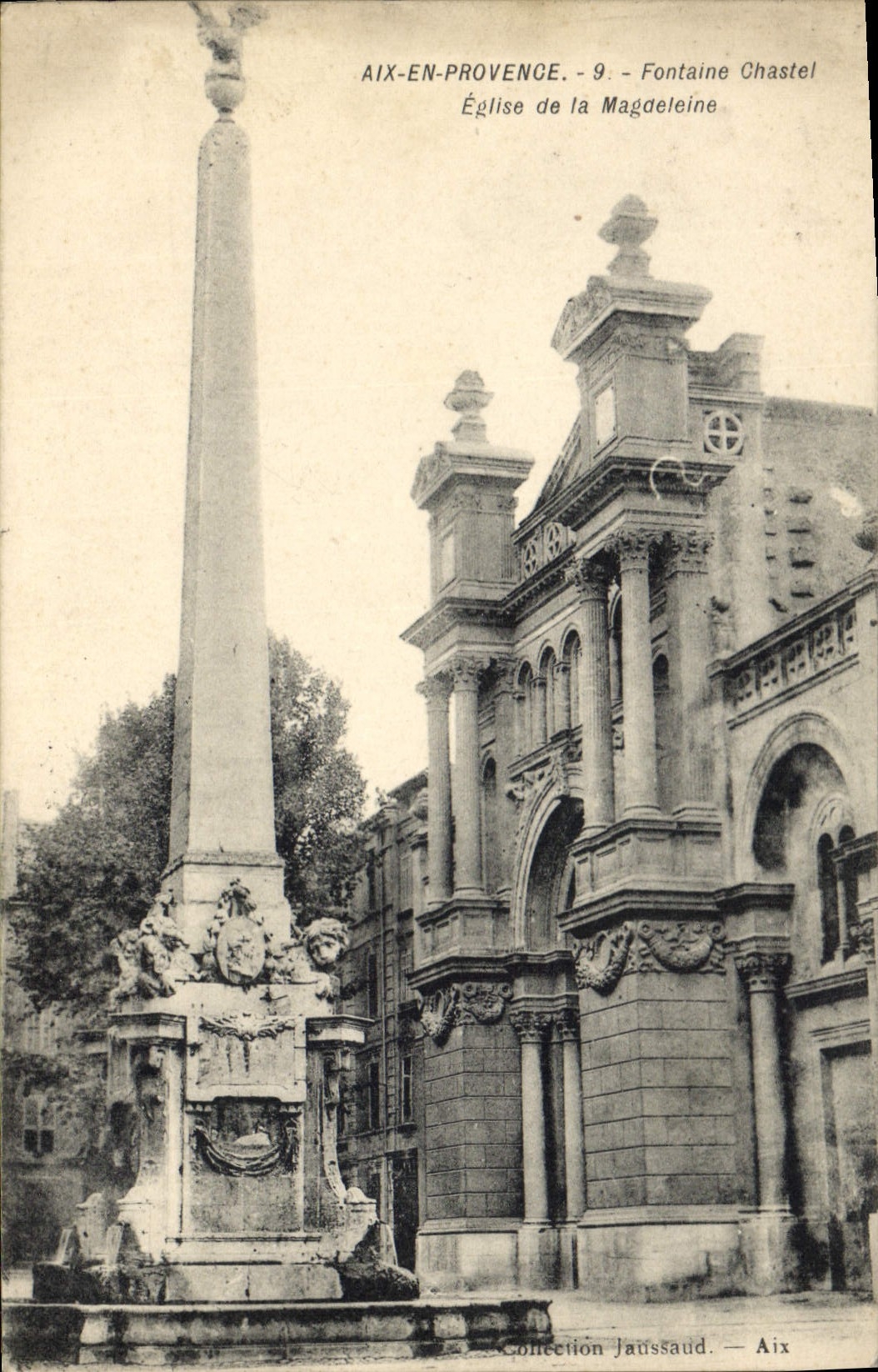Aix-en-Provence — Fontaine Chastel et Église de la Magdeleine — Collection Jaussaud