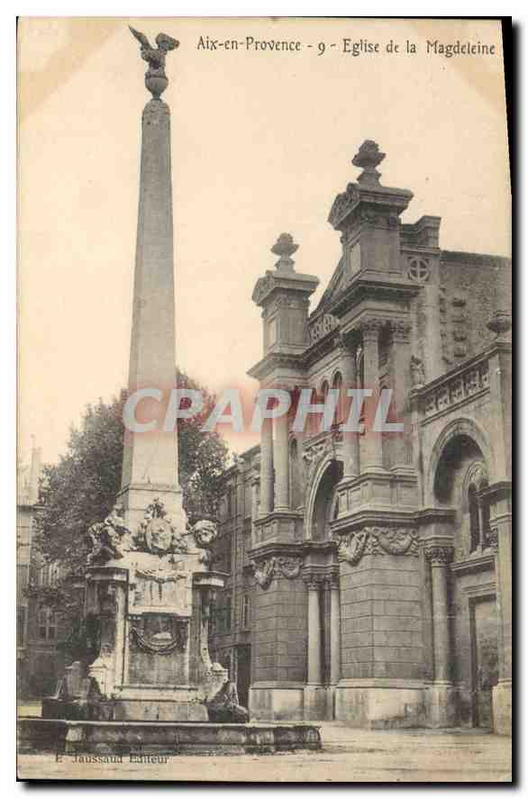 Aix-en-Provence - Église de la Magdeleine — obélisque avec aigle au sommet — E. Jaussaude Éditeur