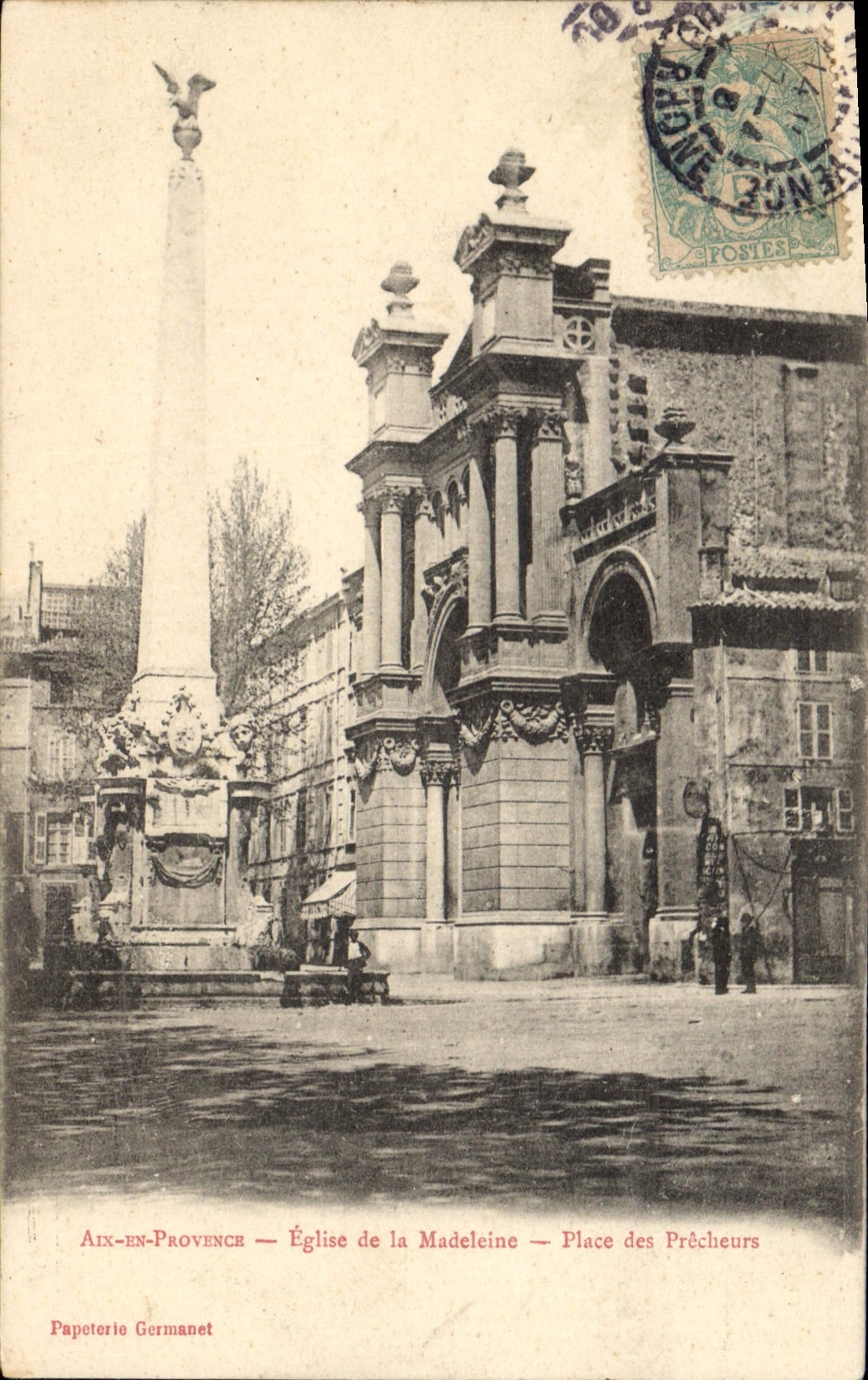 Aix-en-Provence — Église de la Madeleine — Place des Prêcheurs — Papeterie Germanet