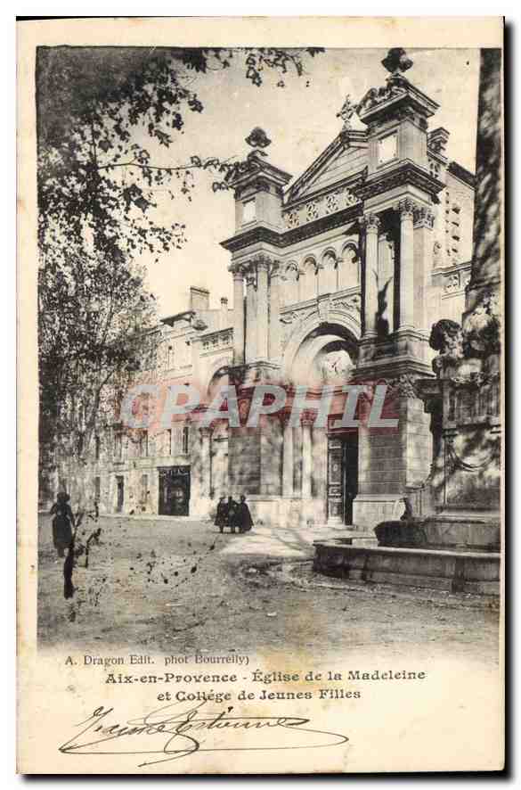 Aix-en-Provence — Église de la Madeleine et Collège de Jeunes Filles — A. Dragon Édit. phot. Bourrélly