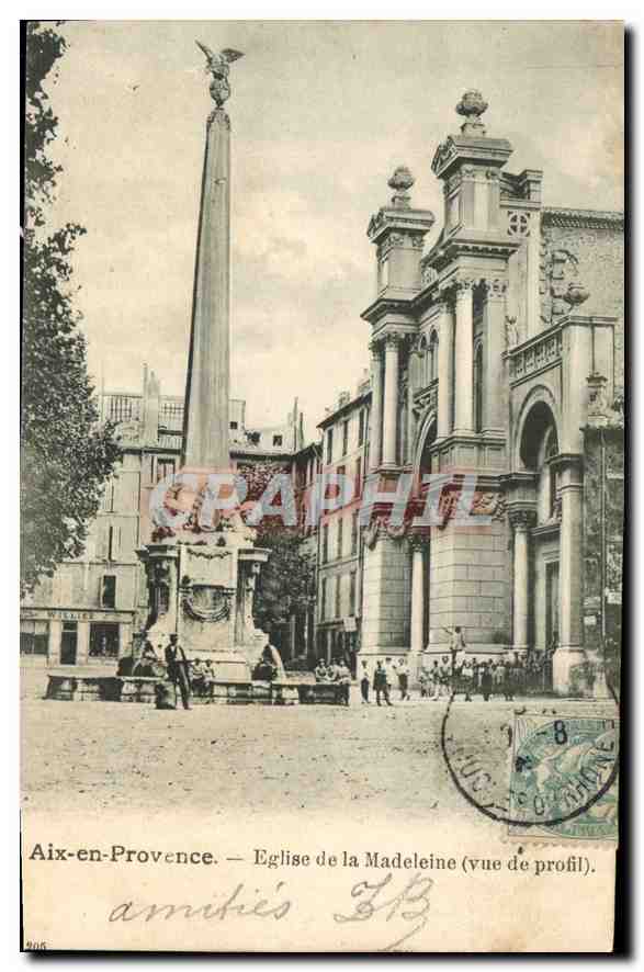Aix-en-Provence — Église de la Madeleine (vue de profil) — Éditeur : Willems