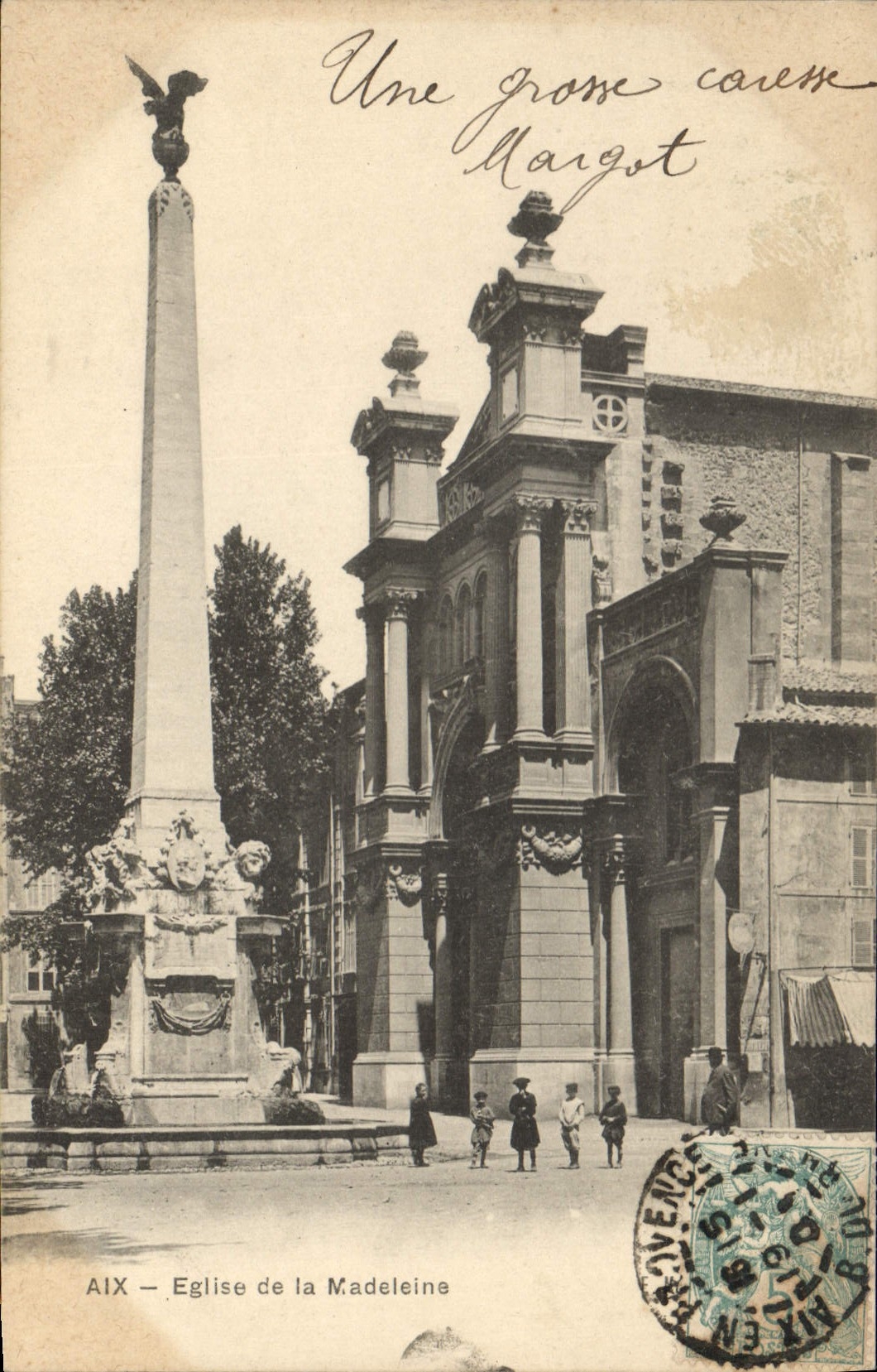 Aix-en-Provence — Église de la Madeleine et monument obélisque — éditeur inconnu