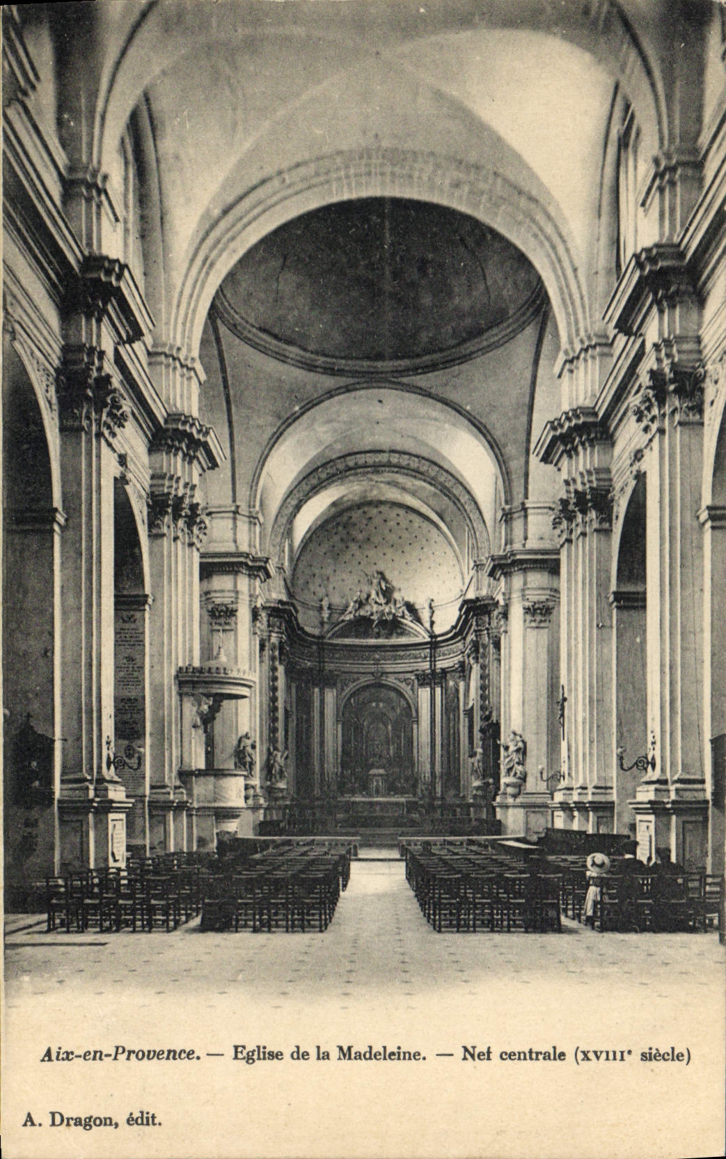 Aix-en-Provence — Kirche der Madeleine — Mittelgewölbe (18. Jahrhundert) — A. Dragon, Verlag