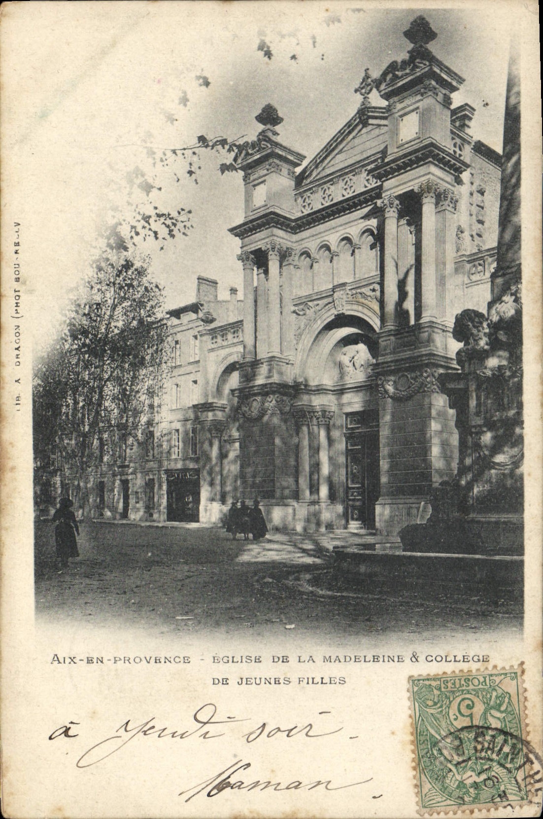 Aix-en-Provence — Église de la Madeleine & Collège de Jeunes Filles — éditeur A. Dragon