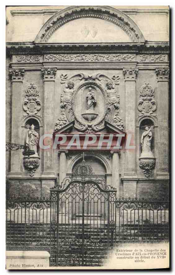 Exterieur de la Chapelle des Ursulines d'Aix-en-Provence — construite au début du XVIIe siècle — Photo Vinson, Aix