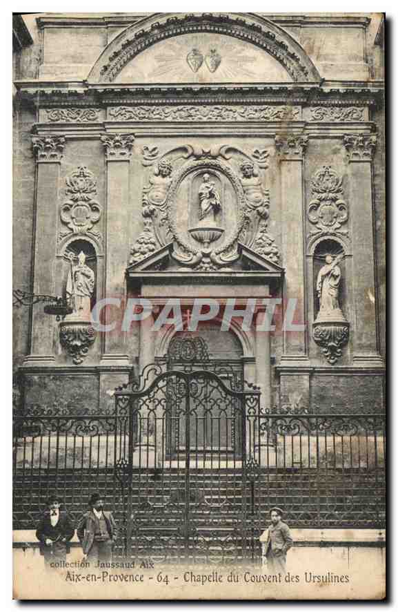 Aix-en-Provence - Chapelle du Couvent des Ursulines — collection Jaussaud Aix - 64