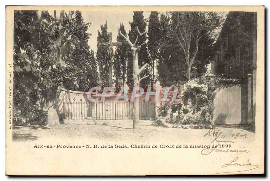 Aix-en-Provence - N.D. de la Seds - Chemin de Croix de la mission de 1899 — A. Dragon Édit. (Phot. Roumely)