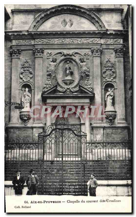 Aix-en-Provence — Chapelle du couvent des Ursulines — Coll. Rolland