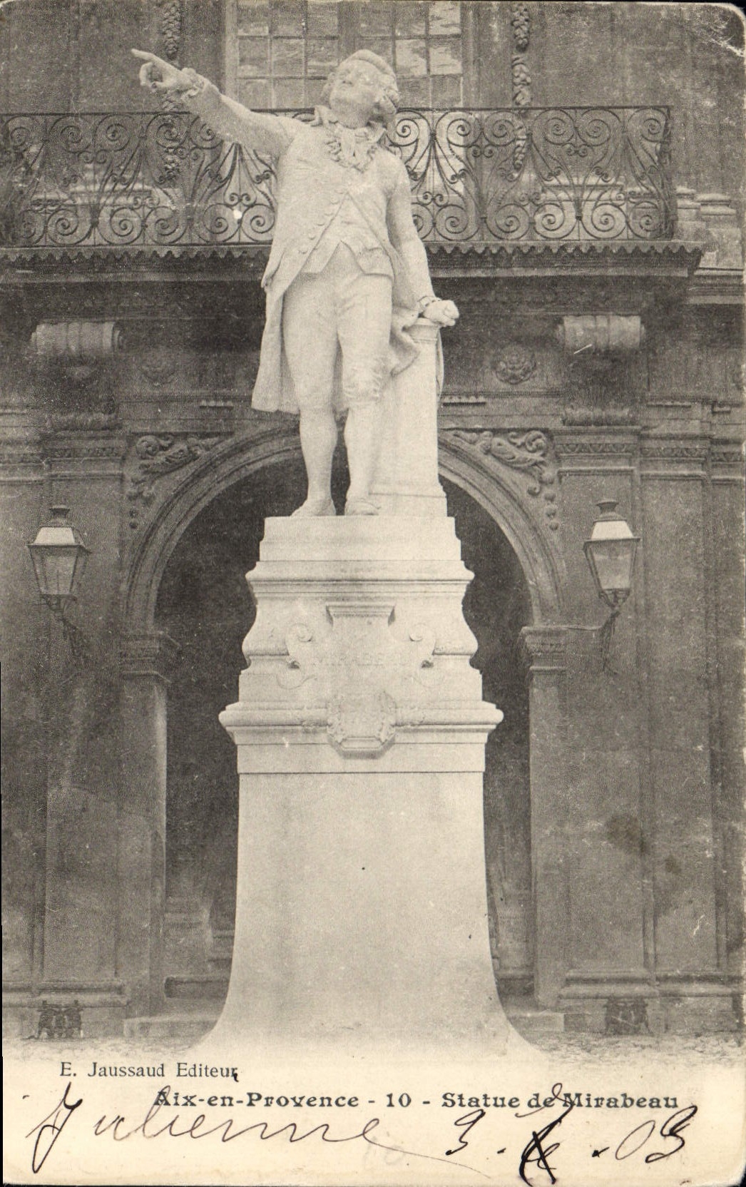 Aix-en-Provence — Statue de Mirabeau — E. Jaussaud Editeur - 10