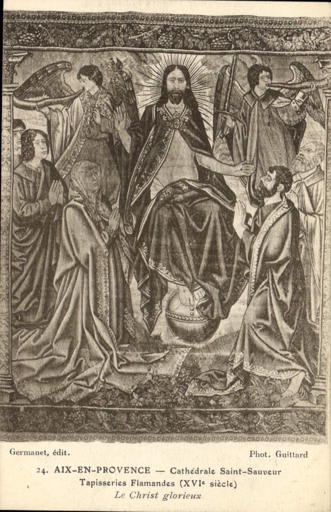 Aix-en-Provence — Cathédrale Saint-Sauveur — Tapisseries Flamandes (XVIe siècle) — Le Christ glorieux — Germanet, édit.