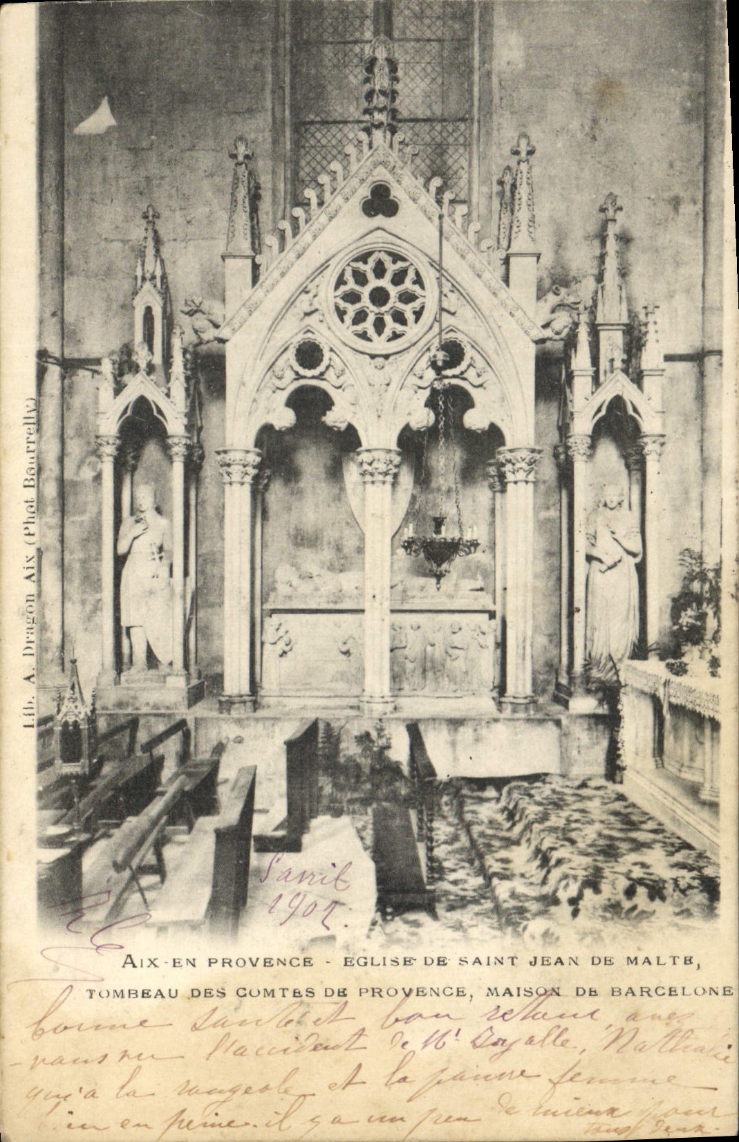Aix-en-Provence — Église de Saint Jean de Malte, tombeau des comtes de Provence, maison de Barcelone — Lib. A. Dragon Aix (Phot. Bautrelly)