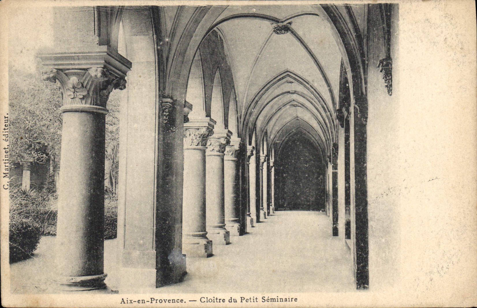 Aix-en-Provence — Cloître du Petit Séminaire — C. Martinet, éditeur