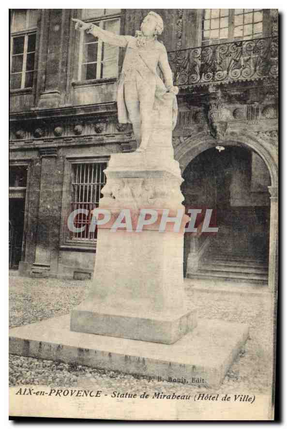 AIX-en-PROVENCE - Statue de Mirabeau (Hôtel de Ville) — J. B. Bouis, Edit.