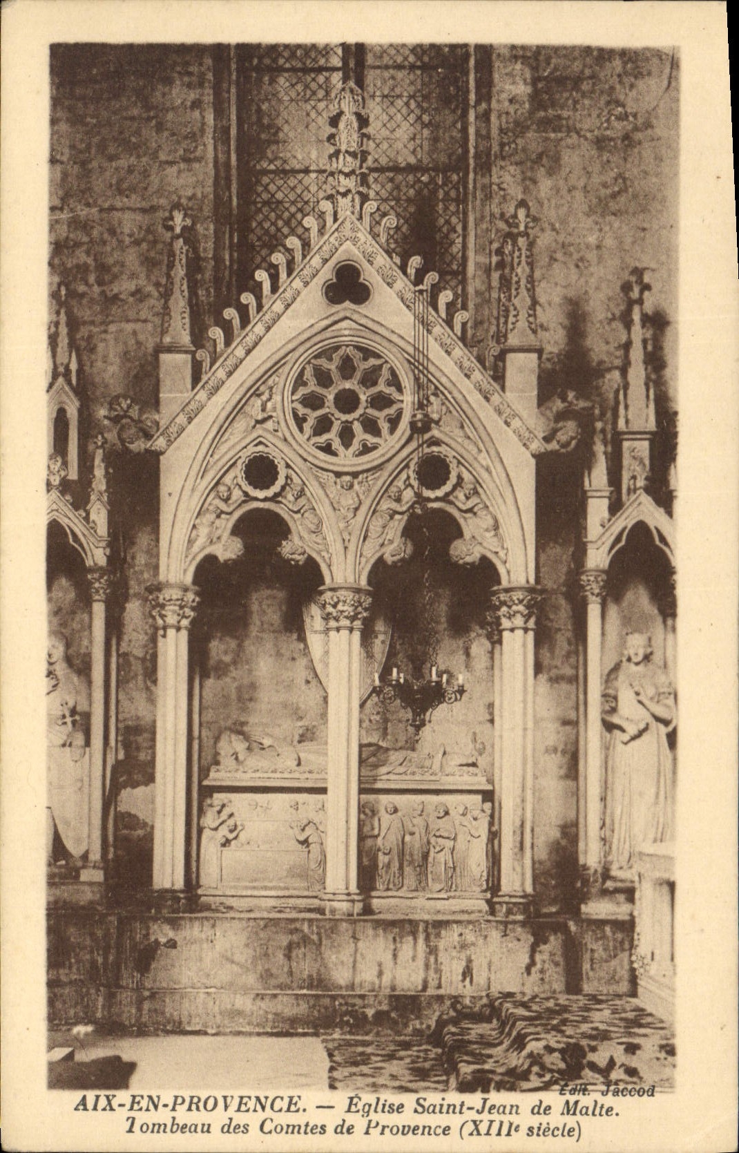 Aix-en-Provence — Tombeau des Comtes de Provence — Église Saint-Jean de Malte (XIIIe siècle) — Edit. Jaccod