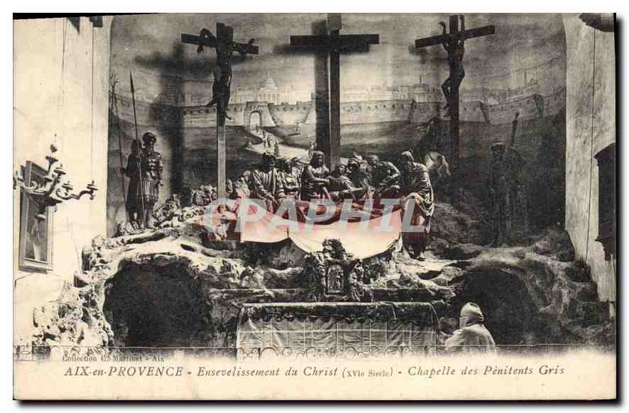 AIX-en-PROVENCE - Ensevelissement du Christ (XVIe siècle) - Chapelle des Pénitents Gris
