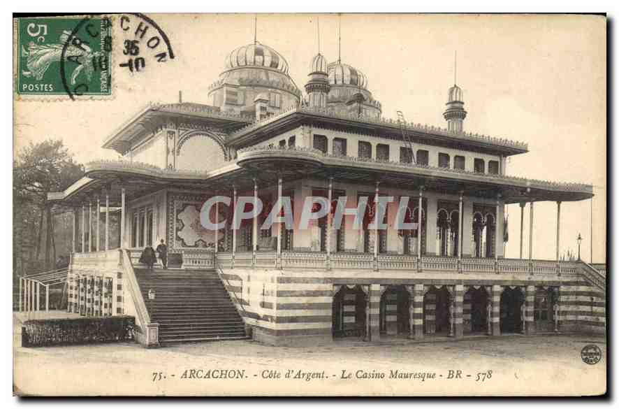 Arcachon - Côte d'Argent - Le Casino Maurasque - BR 578