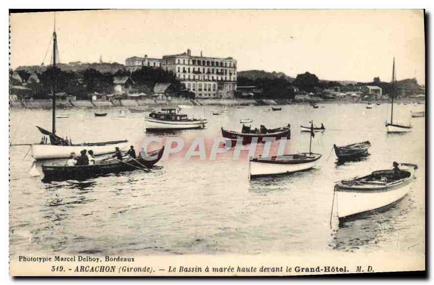 Arcachon (Gironde) — Le Bassin à marée haute devant le Grand-Hôtel — Phototypie Marcel Delboy, Bordeaux, n° 549